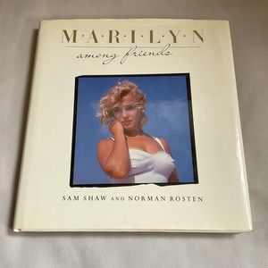Marilyn Among Friends Sam Shaw and Norman Rosten Coffee Table Book Hardcover
